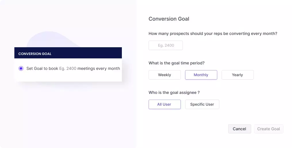 Conversion goal option to set the number of goals as per time period and goal assignee.