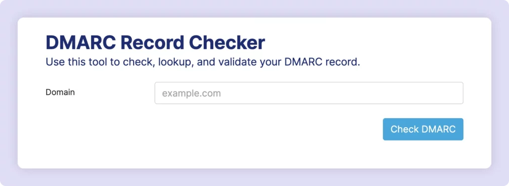 EasyDMARC Record checker helps to confirm authenticity