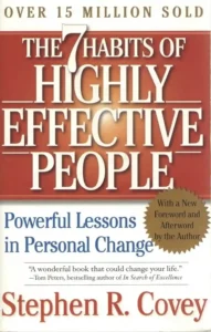 Cover Image of The 7 Habits of Highly Effective People by Stephen R. Covey (1989)