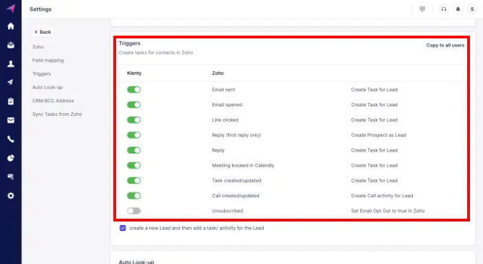 Under CRM settings, using triggers, all sales engagement activities in Klenty can be synced to Zoho