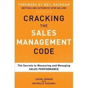 Cover image of Cracking the Sales Management Code by Jason Jordan and Michelle Vazzana 