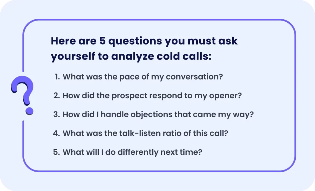 questions you must ask yourself to analyze cold calls