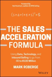 Cover image of Sales Acceleration Formula by Mark Roberge (2015)