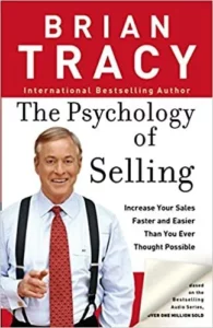 Cover image of The Psychology of Selling by Brian Tracy (1985)