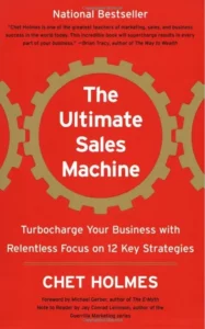 Cover image of The Ultimate Sales Machine - Chet Holmes (2007)