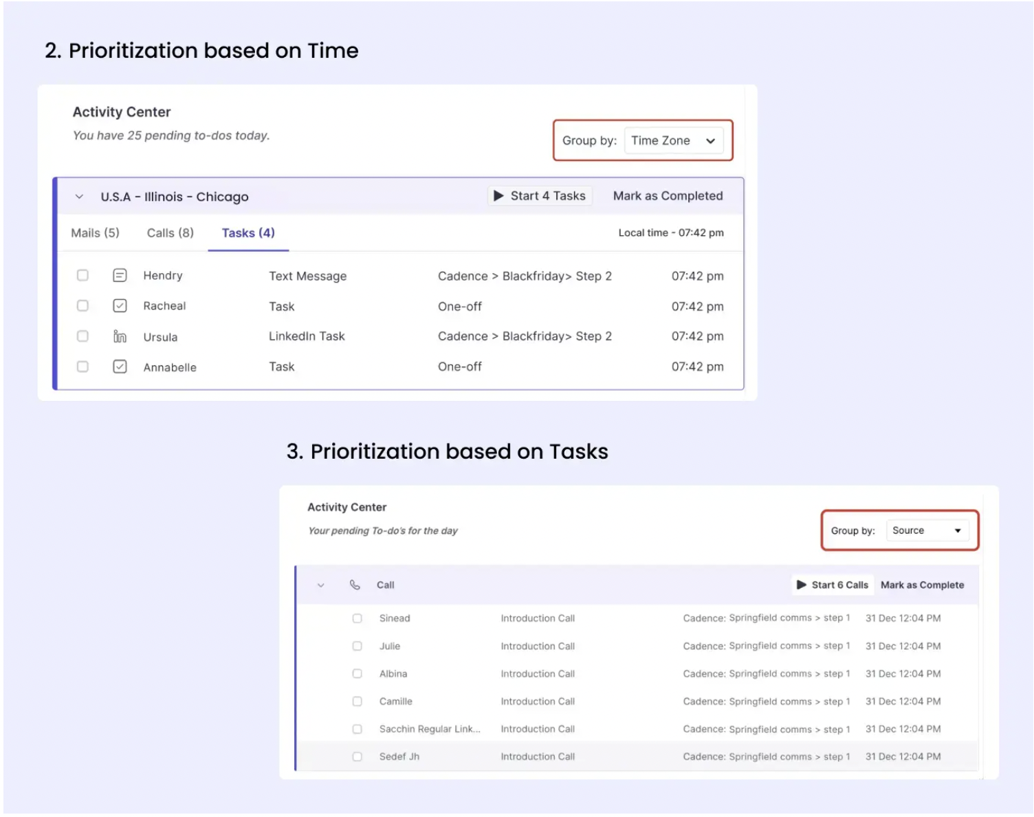 Prioritization based on time and tasks