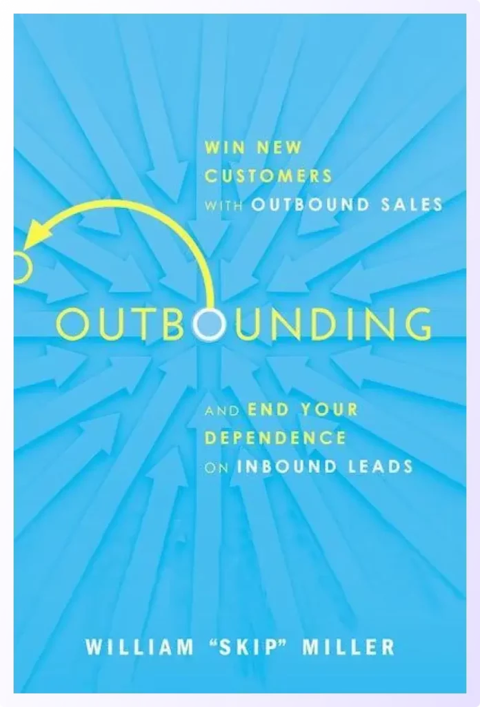 Outbounding is the best books on cold calling